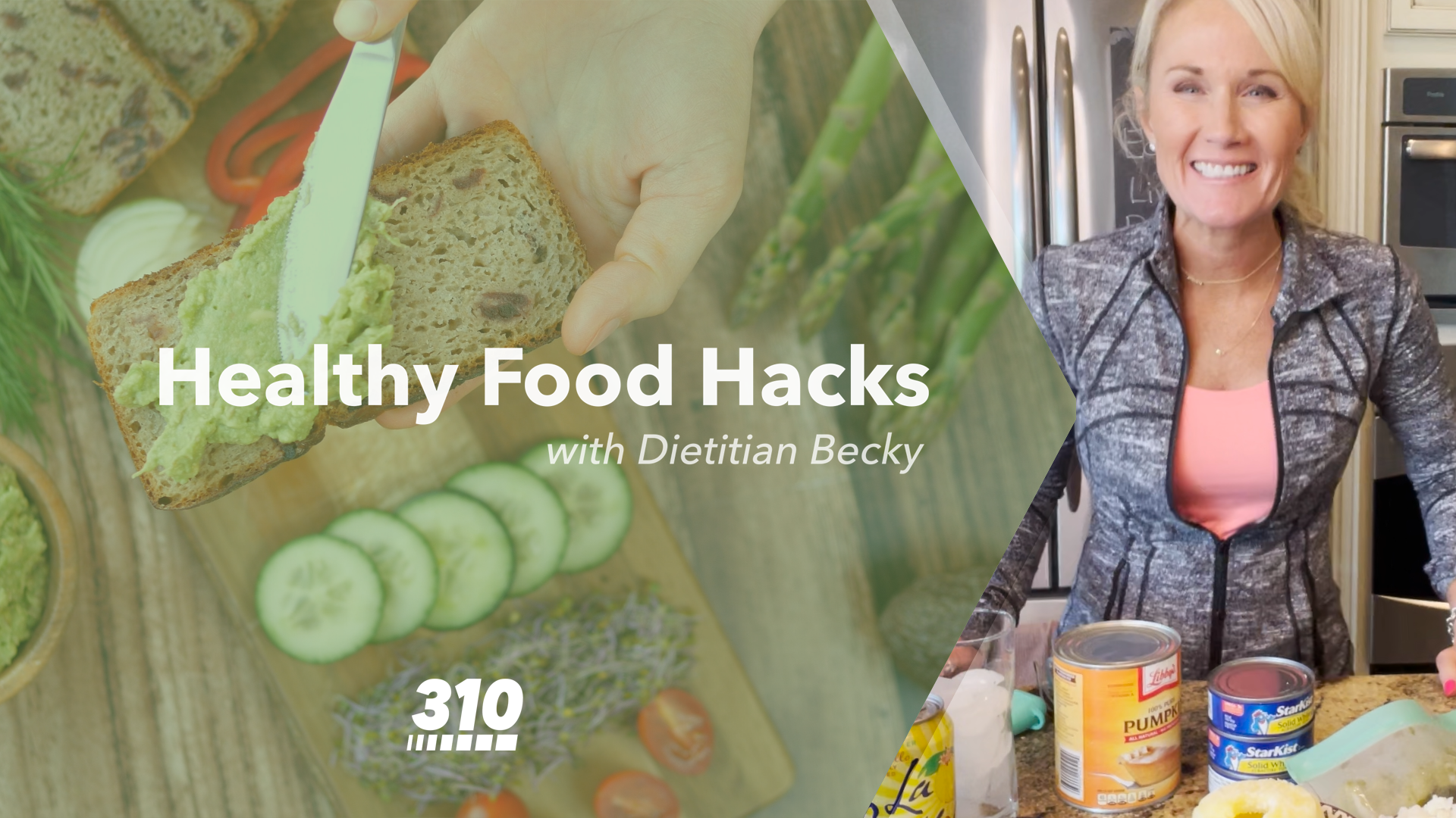 Healthy food hacks with Dietitian Becky