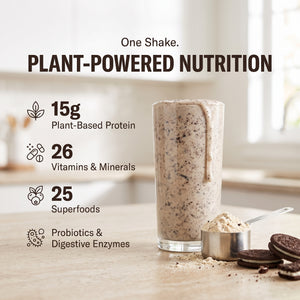 310 Shake Cookies N' Cream: one shake, plant-powered nutrition. 15g plant-based protein, 26 vitamins and minerals, 25 superfoods, probiotics and digestive enzymes