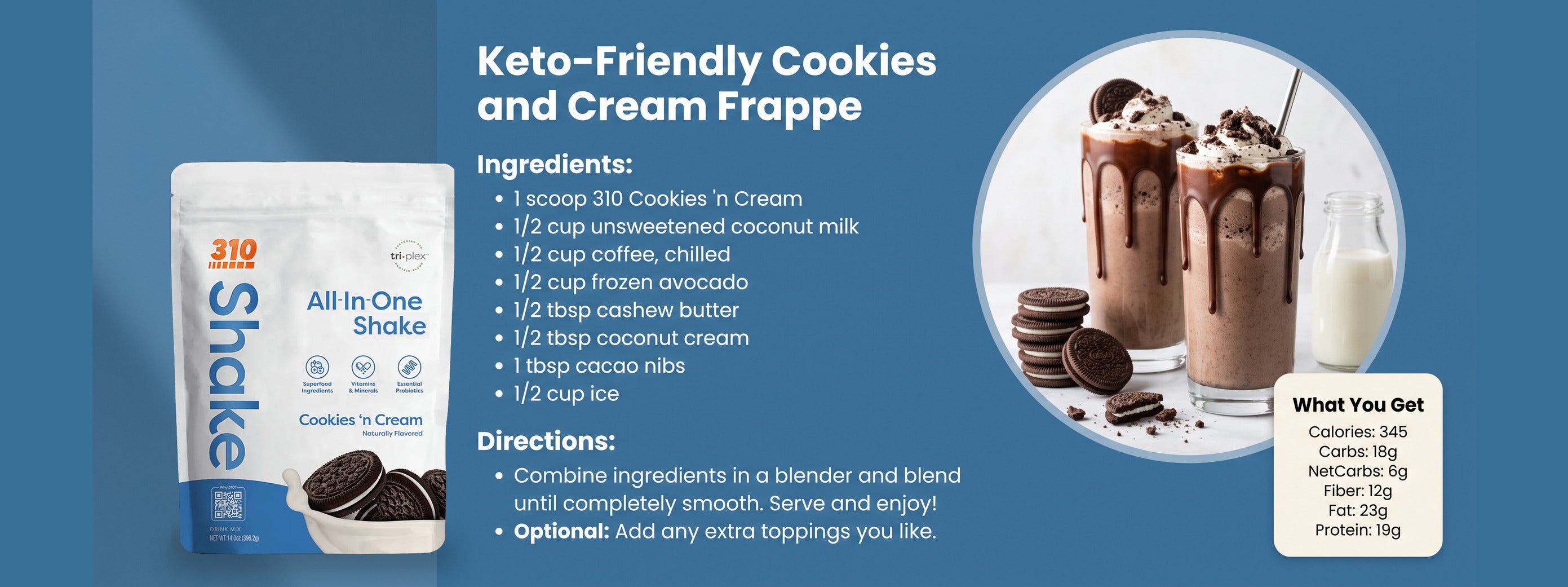 Keto-Friendly Cookies and Cream Frappe recipe made with 310 All-In-One Shake in Cookies N Cream